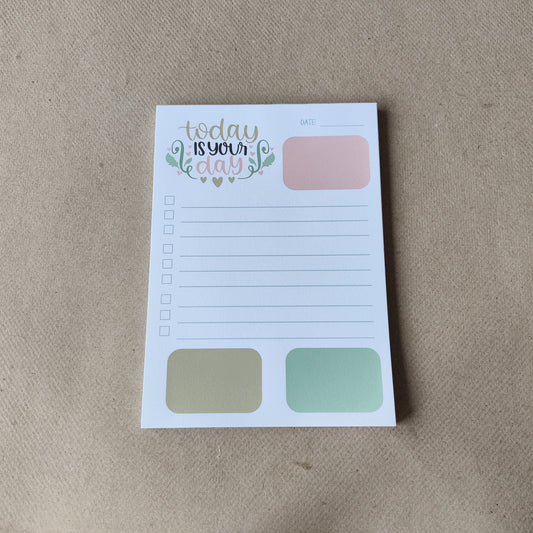 Notitieblok | Today Is Your Day | A6 Afscheurbaar Kladblok